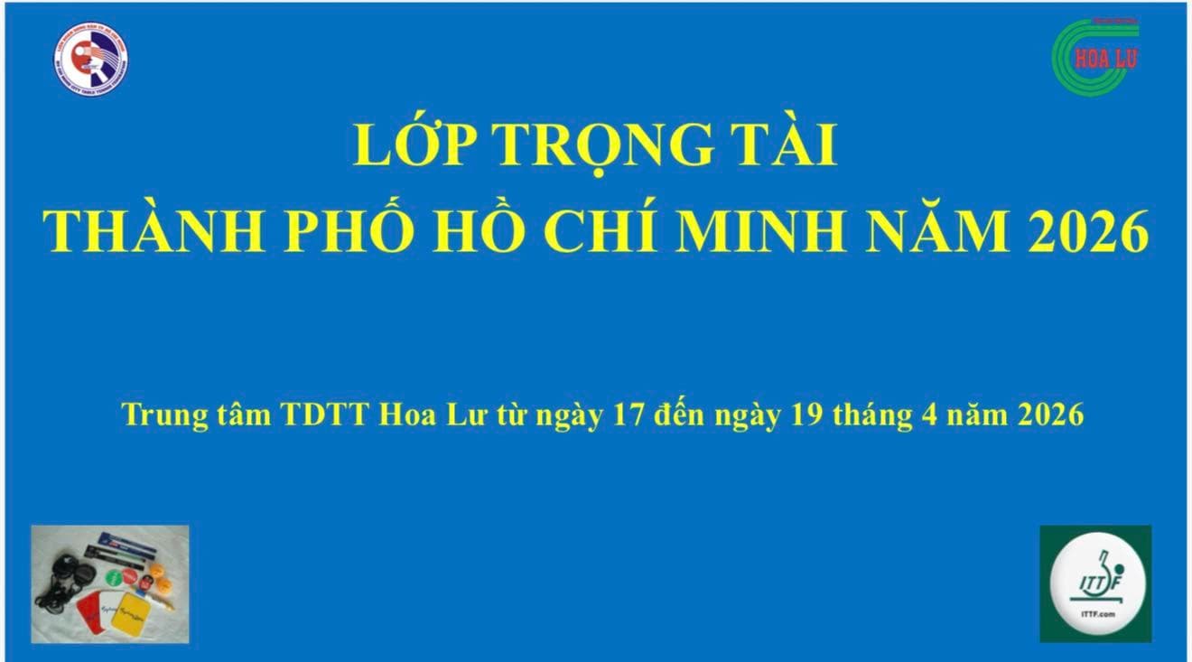 Lớp trọng tài bóng bàn Thành phố Hồ Chí Minh năm 2026,